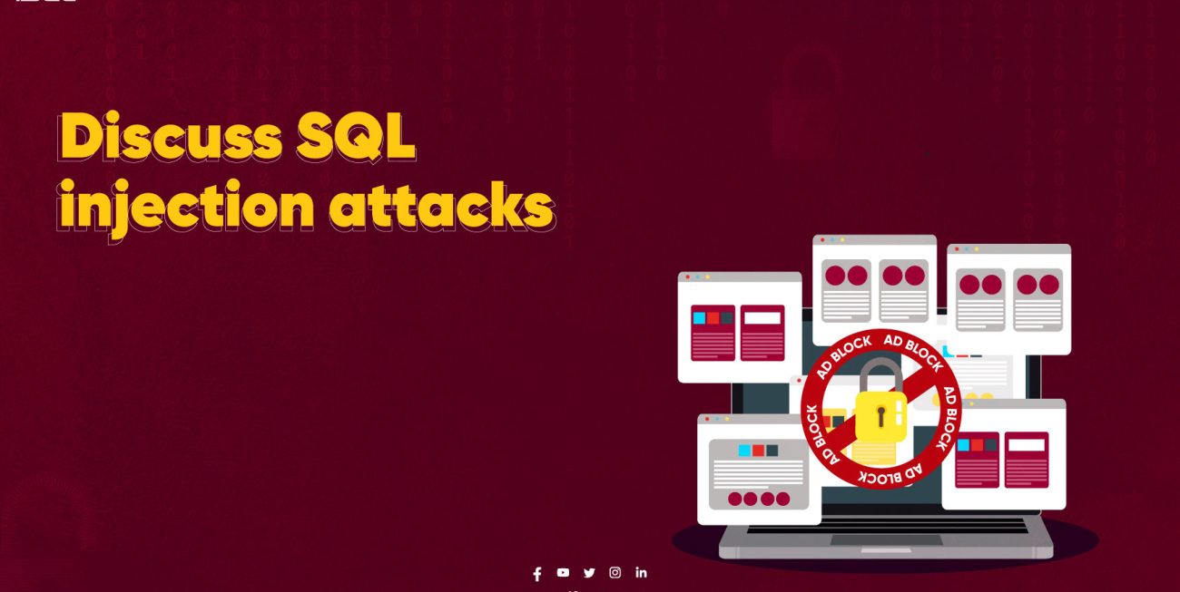 Understanding SQL Injection Attacks: Risks, Prevention, and Best Practices