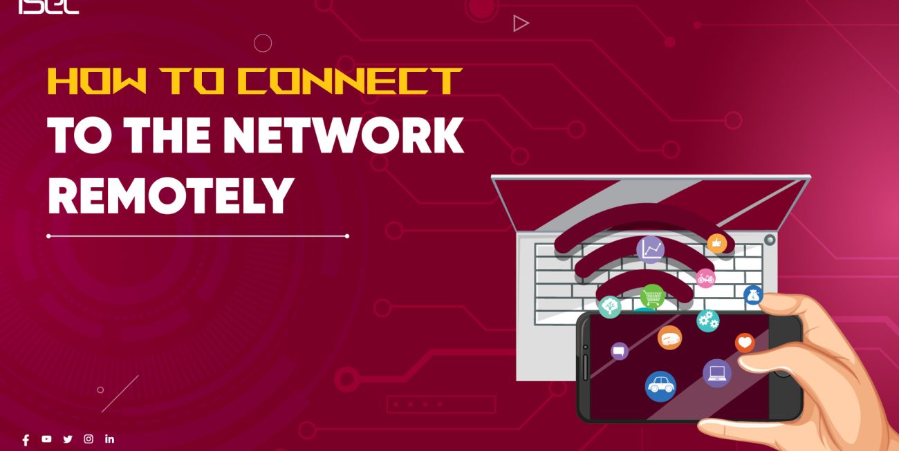 How to Connect to the Network Remotely
