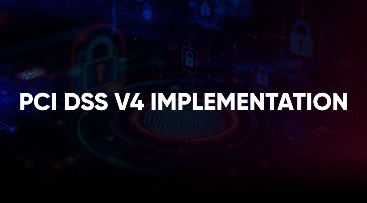 Implement PCI DSS v4 requirements to secure payment card data and strengthen compliance across your environment.